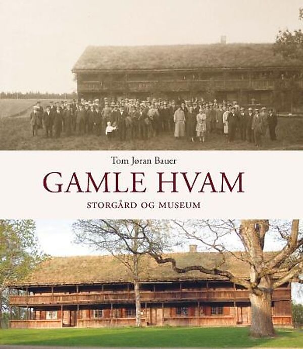 Gamle Hvam - Storgård og museum