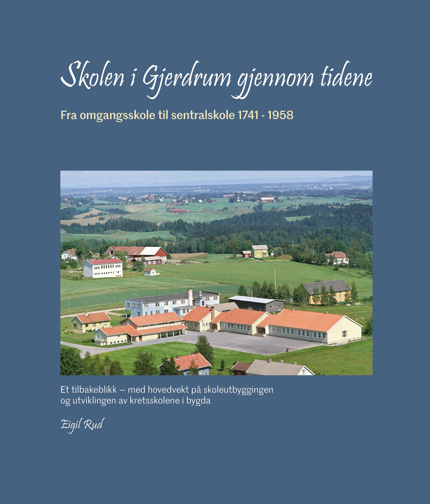 Skolen i Gjerdrum gjennom tidene