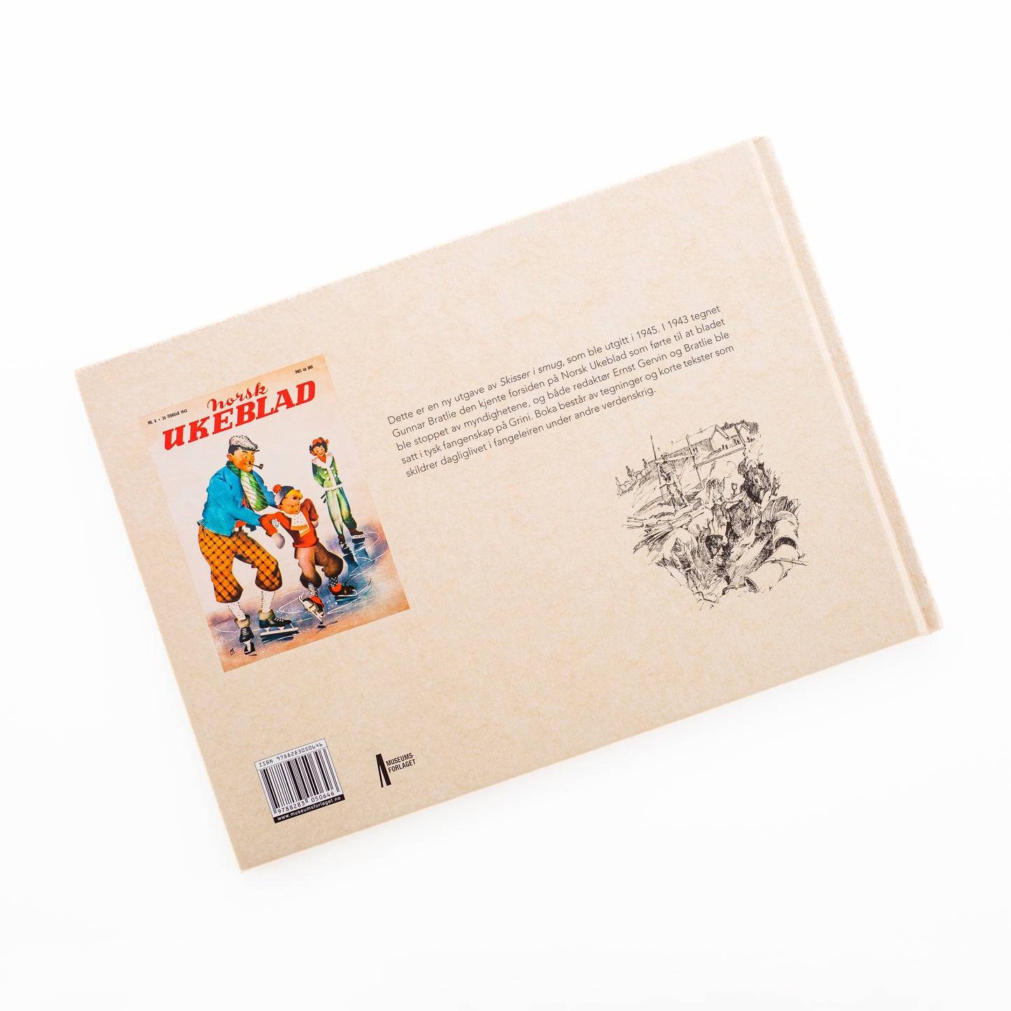 Skisser i smug - Glimt fra livet på Grini